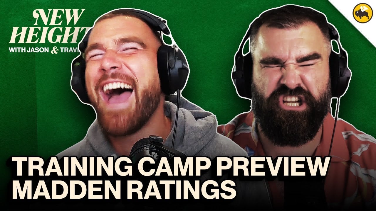 Training Camp Previews, Madden Rating Reactions & Ed Kelce's Art of War | EP 50