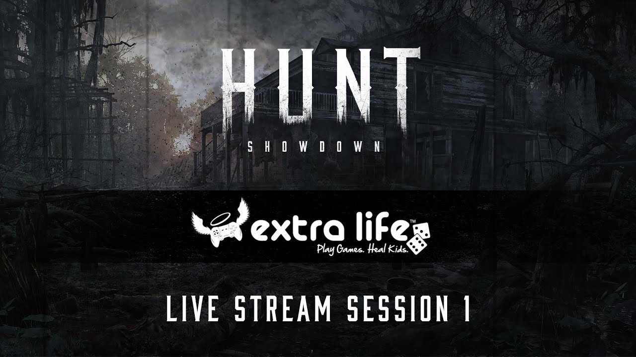 Hunt: Showdown | Extra Life  2017 | Session 1