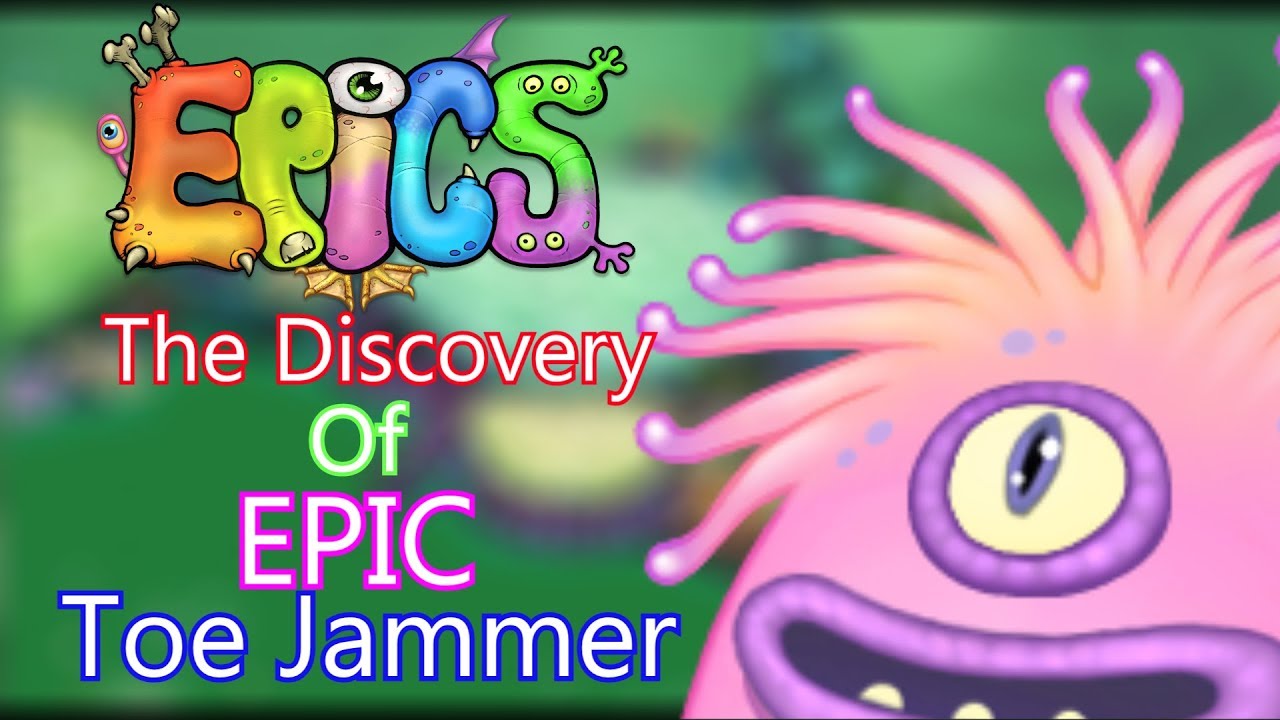Exclusive new Epic Toe Jammer Reveal! - My Singing Monsters