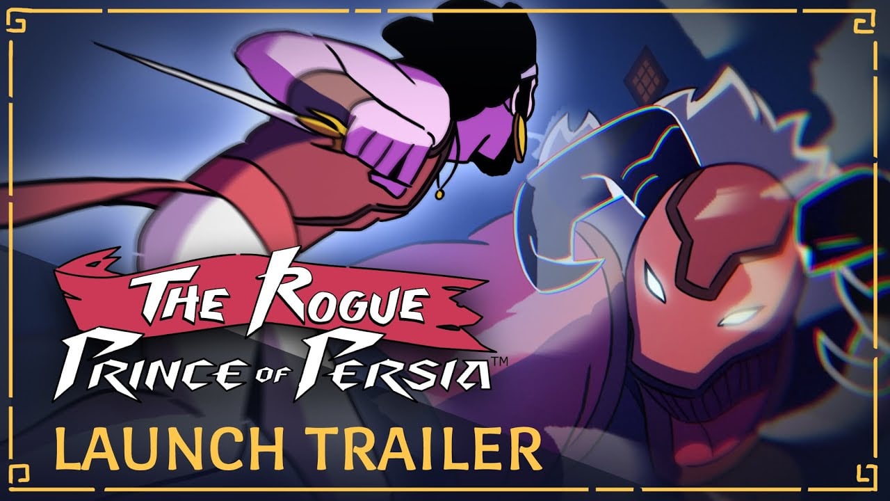 The Rogue Prince of Persia Launch Trailer