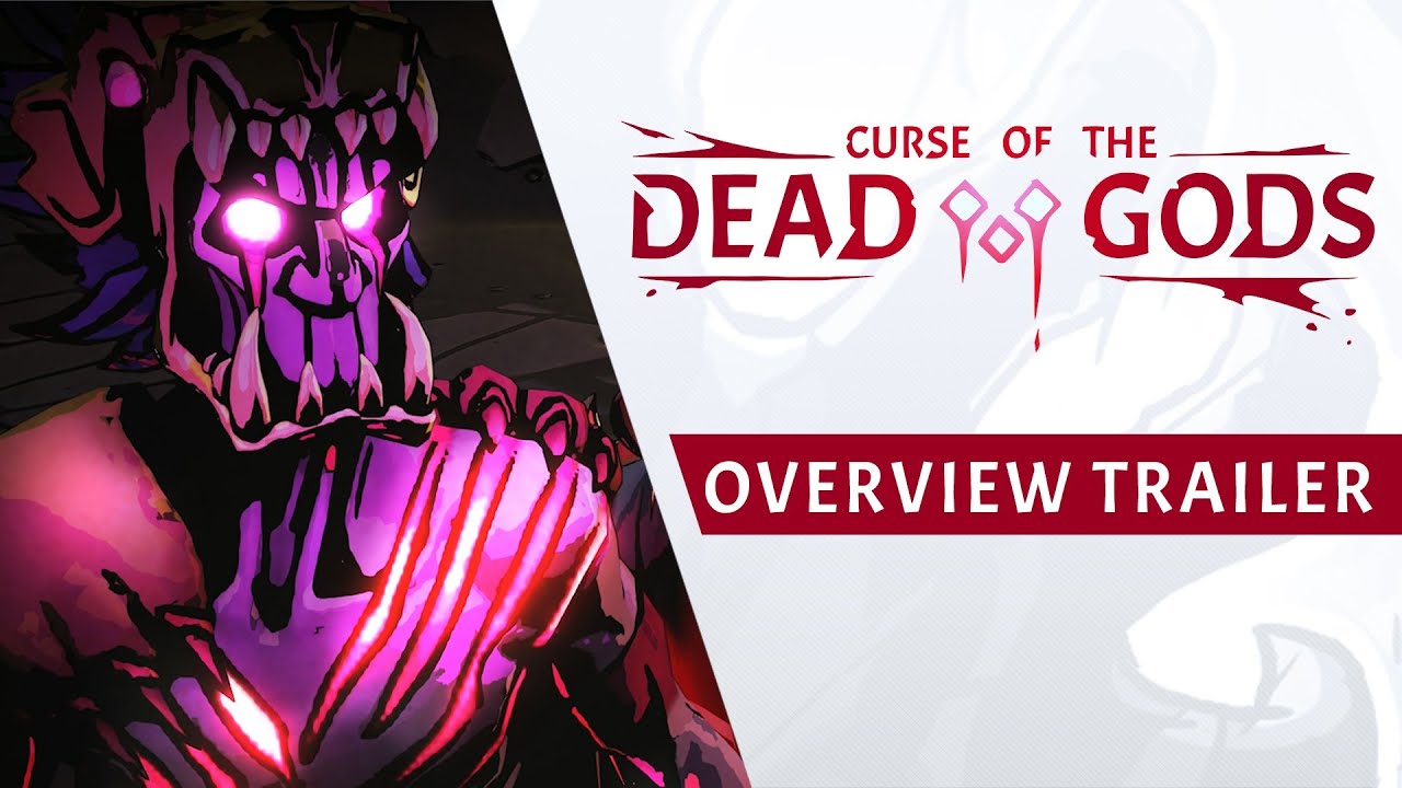 [PAX EAST 2020] Curse of the Dead Gods - Early Access Gameplay Overview Trailer