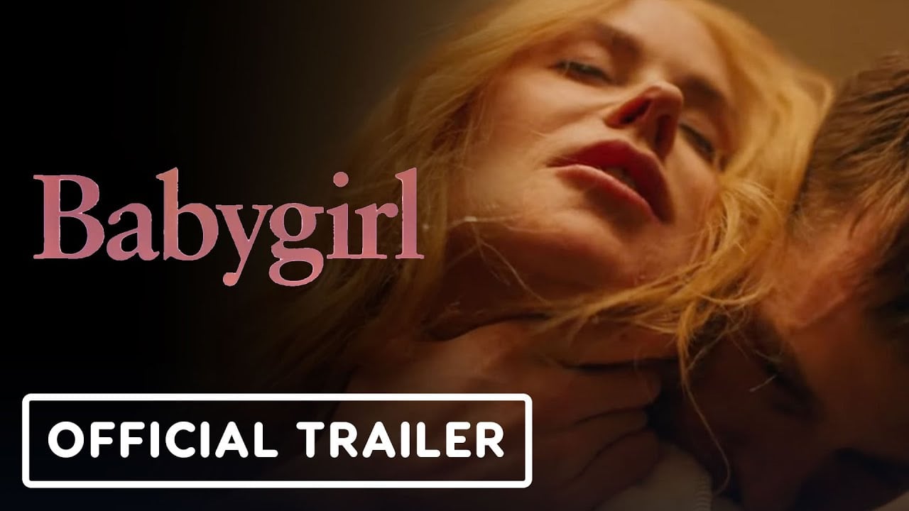 Babygirl - Official Trailer (2024) Nicole Kidman, Harris Dickinson, Antonio Banderas