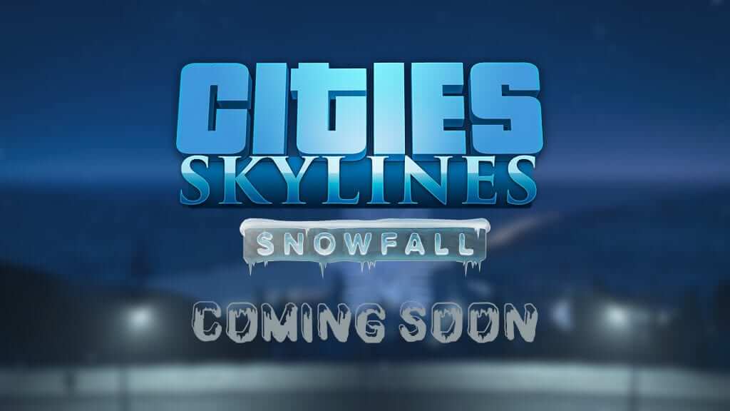 Cities Skylines: Snowfall