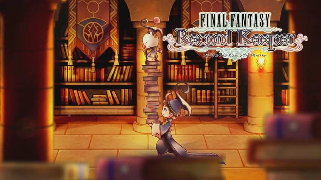 Final Fantasy Record Keeper Review