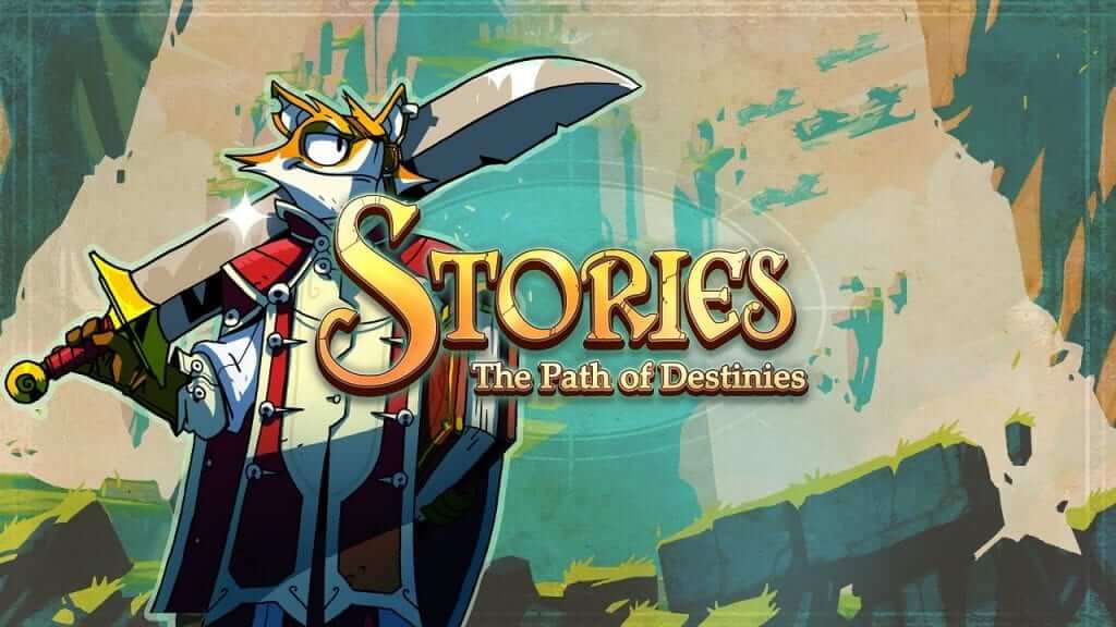 Stories: The Path of Destinies