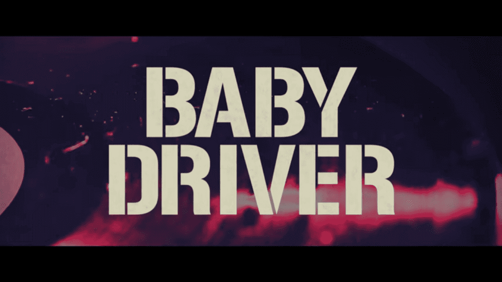 Baby Driver