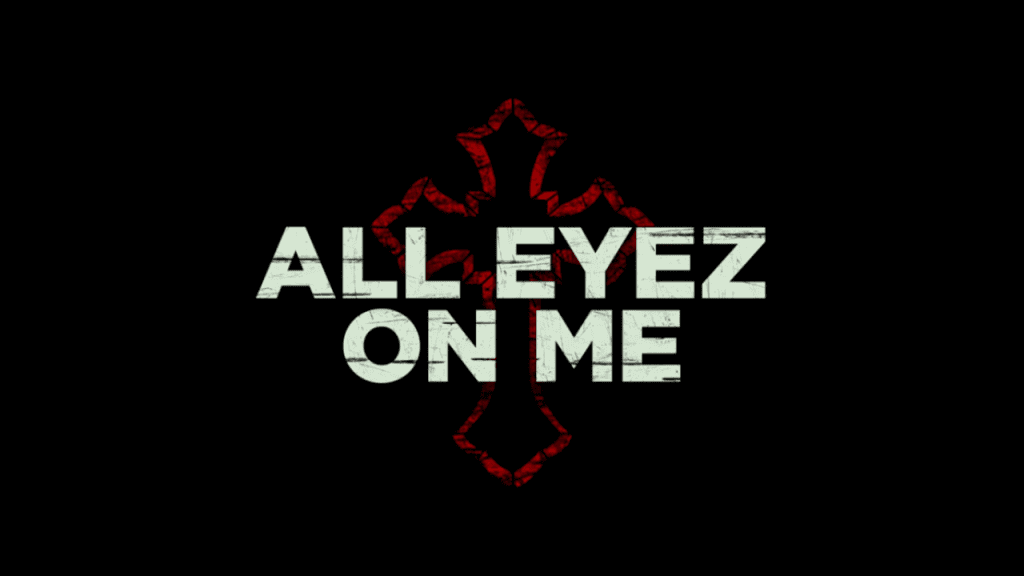 All Eyez on Me