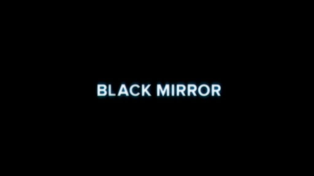 Black Mirror