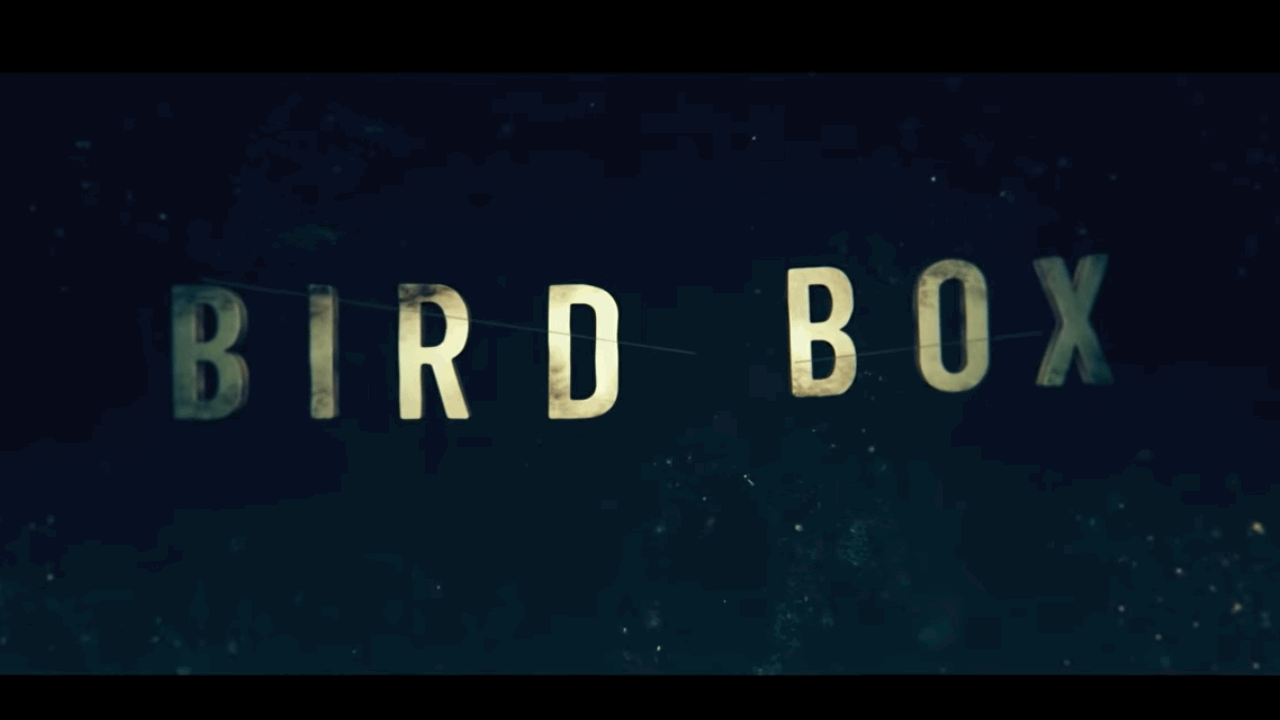 Bird Box