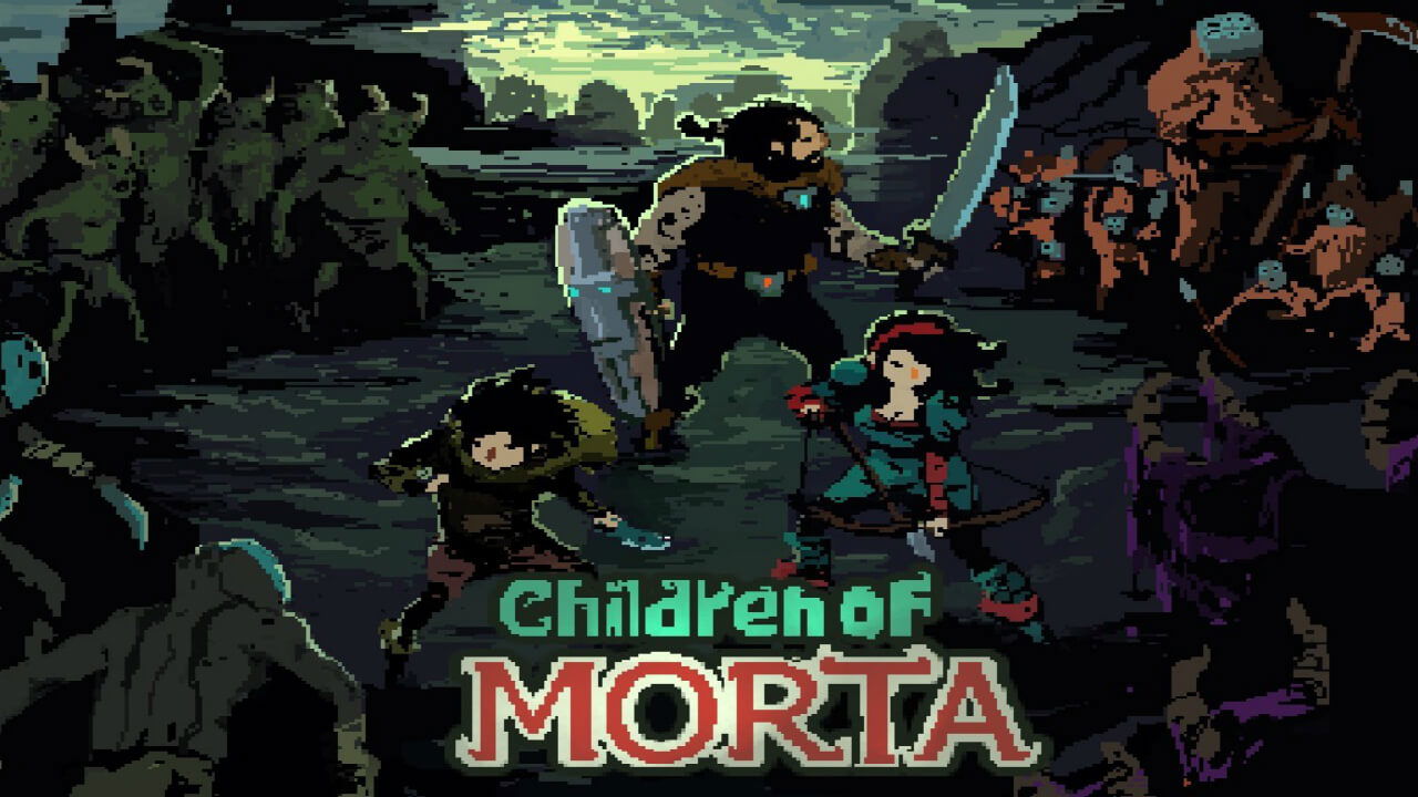 Children of Morta