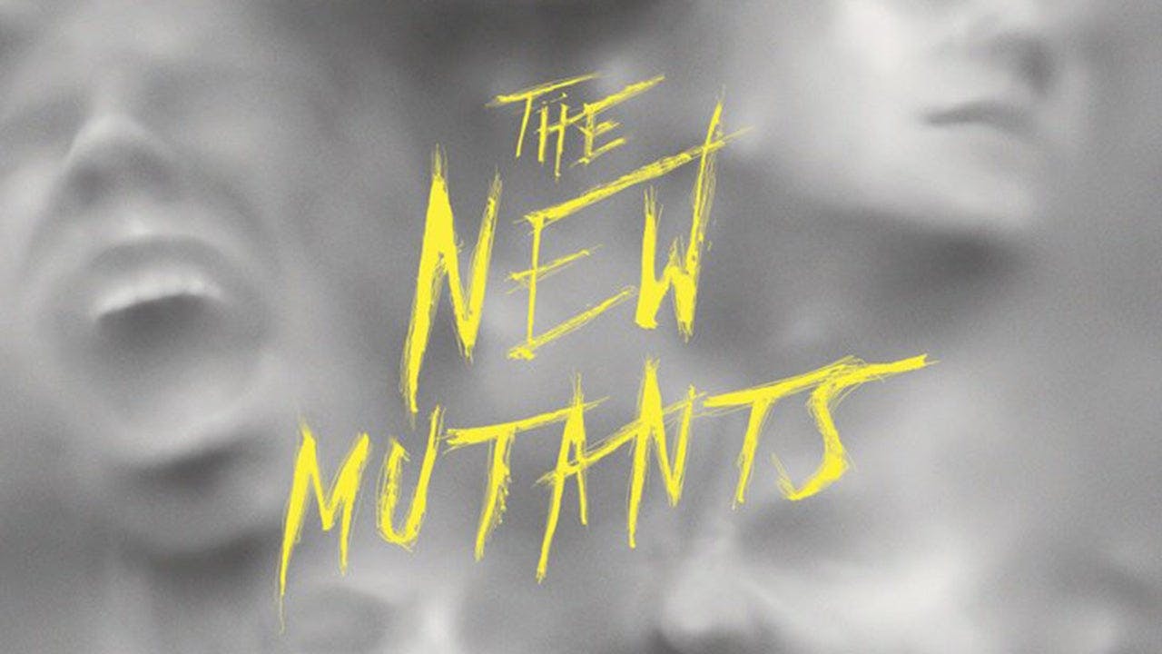 The New Mutants