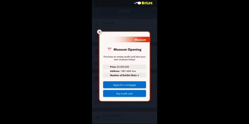 how to open a museum bitlife