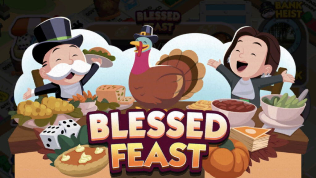 Monopoly Go Blessed Feast Guide (All Event Rewards & Milestones)