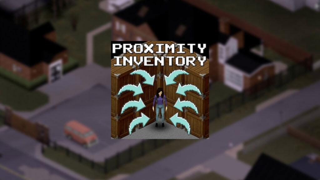 Proximity Inventory Mod