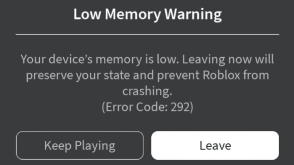 The low memory warning message in Roblox