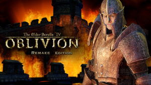 We Might Actually Get TES 4: Oblivion Remake Before TES 6, Leaks Suggest